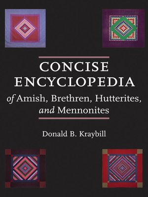 cover image of Concise Encyclopedia of Amish, Brethren, Hutterites, and Mennonites